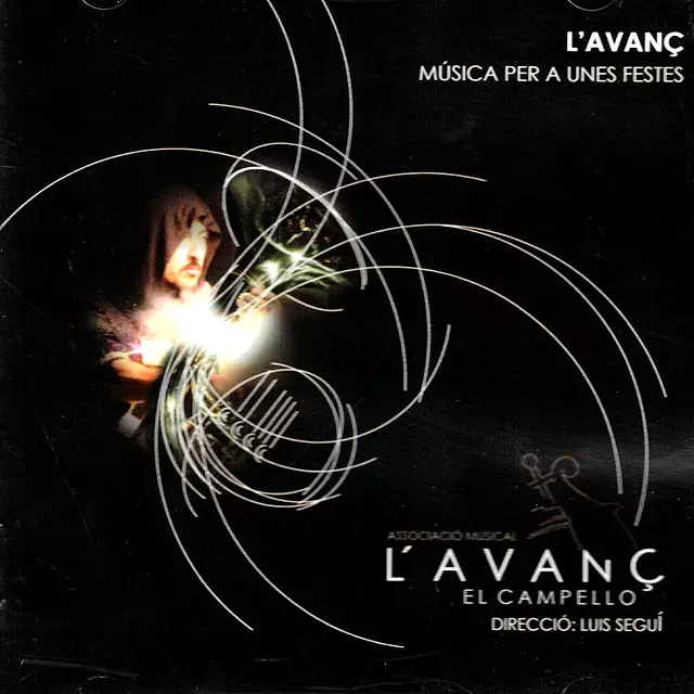 L'Avanç del Campello - Música per a unes Festes