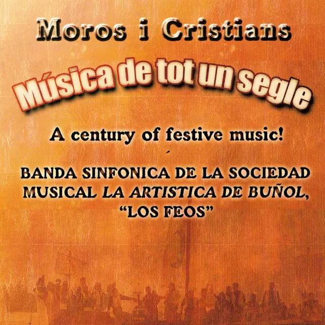 Los Feos - Música de tot un segle